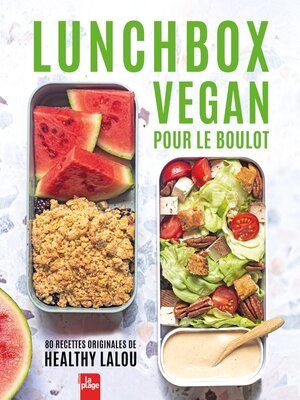 cover image of Lunch Box Vegan pour le boulot
